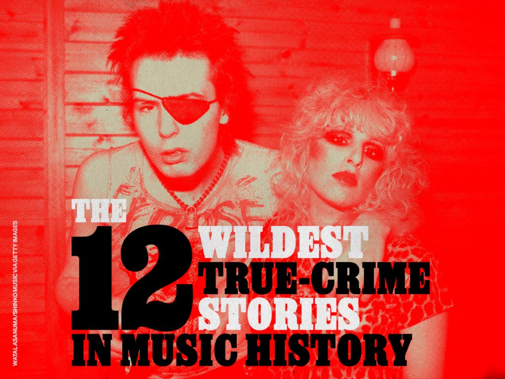 The 12 wildest true-crime stories in music history – UNCUT The 12 wildest true-crime stories in music history – UNCUT